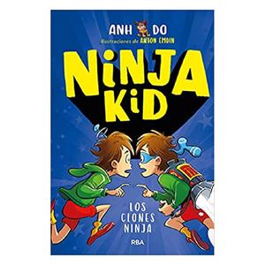 Ninja Kid - Los clones  Ninja - Libro 5