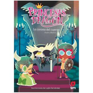 Princesas Dragón - La corona del cuervo - Libro 12