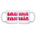 UO Taza Eres una Fantasía