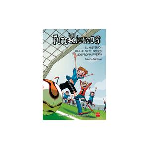 Los Futbolísimos - El Misterio de los Siete Goles en Propia Puerta