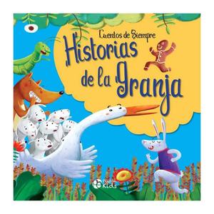 Historias de la Granja: Cuentos de Siempre