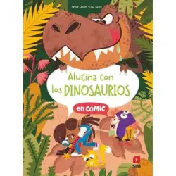 Alucina con los dinosaurios en cómic, tapa dura ㅤ